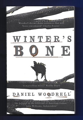 Winter's Bone by Daniel Woodrell, 1st Ed, 1st Print Paperback, NM- Excellent