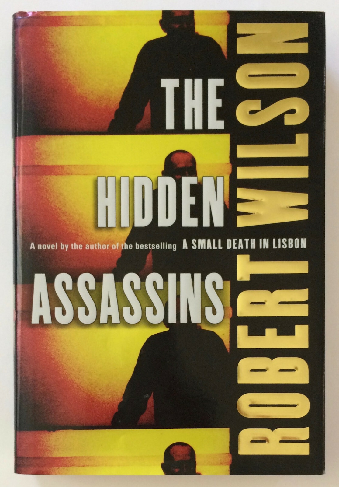 THE HIDDEN ASSASSINS: Javier Falcón Series #3 by Robert