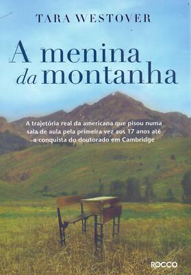 A menina da montanha: A trajetória real da americana que pisou numa sala de aula