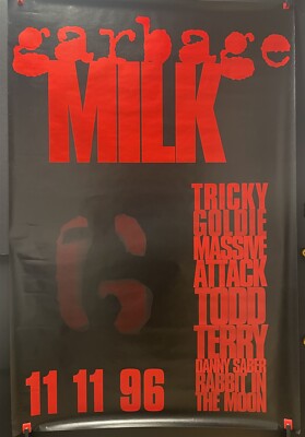 Garbage  Milk Giant UK tube station poster! Shirley Manson Massive Attack Tricky