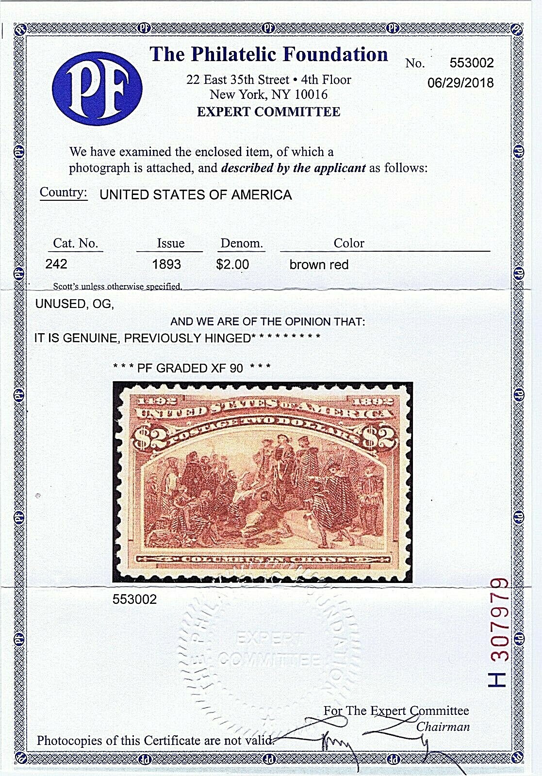 SC# 242 ORIGINAL GUM PH $2 COLUMBUS IN CHAINS, 1893, 2018 PF CERT GRADED XF 90