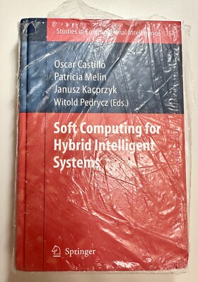 Soft Computing for Hybrid Intelligent Systems-Castillo, Melin, eds.-NEW-2008