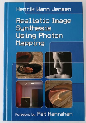 Realistic Image Synthesis Using Photon Mapping by Henrik Wann Jensen 2001