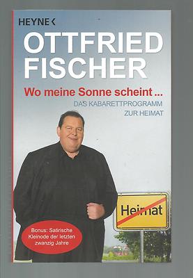 Ottfried Fischer Wo meine Sonne scheint Kabarett Passau Niederbayern 2008