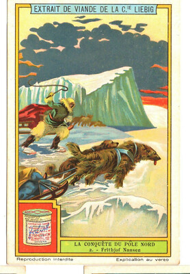 S1204- CHROMO LIEBIG - 1928 -  '' LA CONQUETE DU POLE NORD '' : 2. FRITHJOF NANSEN