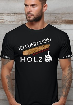 Tischler Zimmerer Forstarbeiter Holzbau T Shirt Motive Ich und mein Holz 70