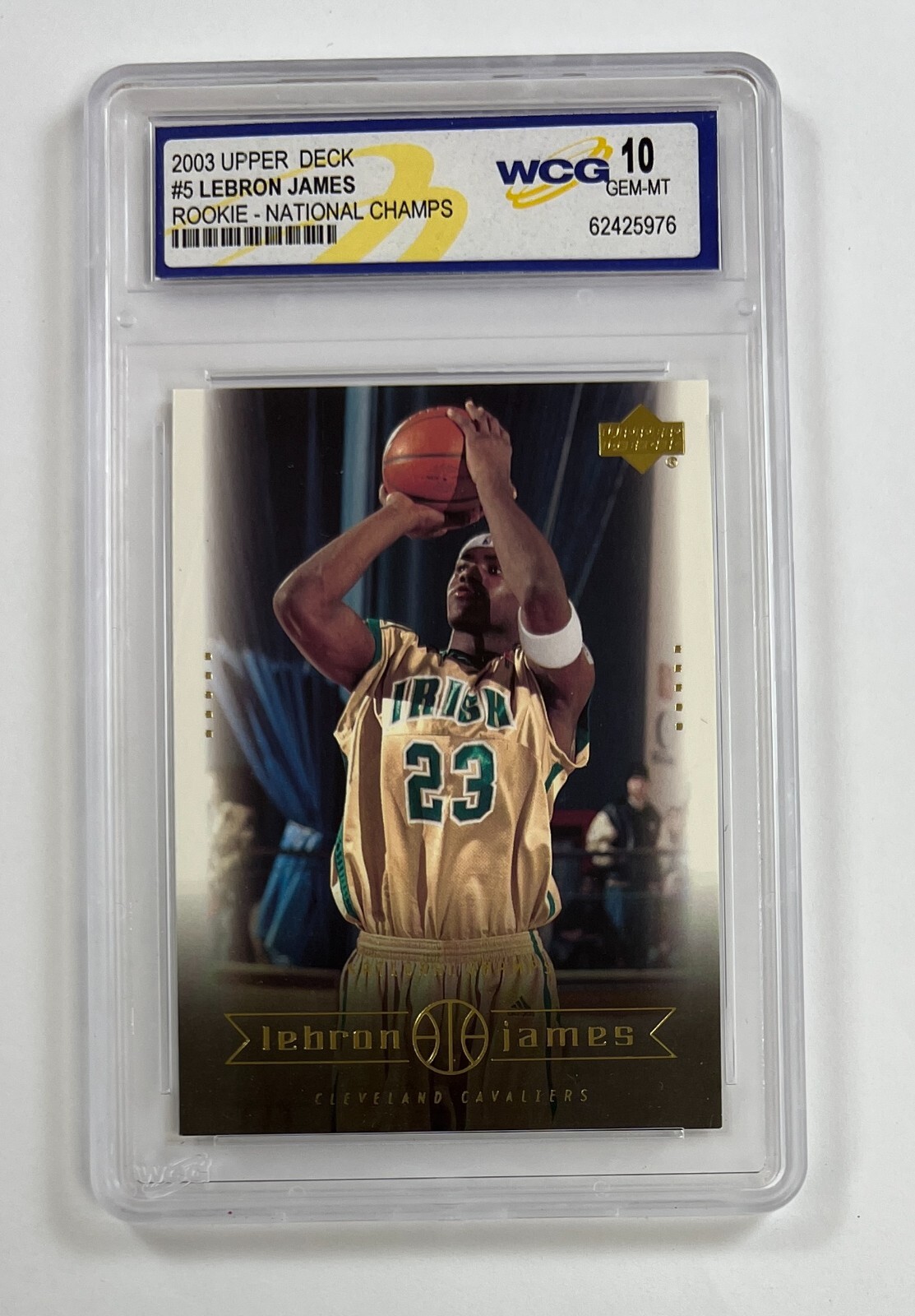 2003 Upper Deck National Champs #5 LeBron James WCG 10 Gem