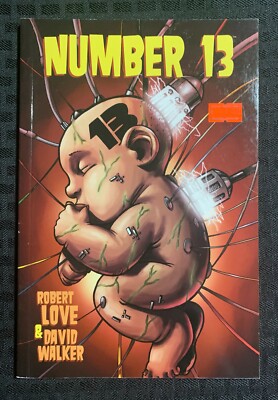 2013 NUMBER 13 by Robert Love SC FN+ 6.5 1st Dark Horse Comics