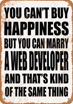 Metal Sign - Marry a WEB DEVELOPER - Vintage Look