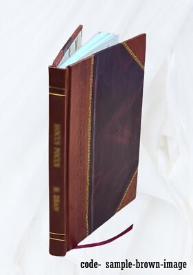 Abraham Lincoln A Short Study Of A Great Man And His Work 1901 [Leather Bound]