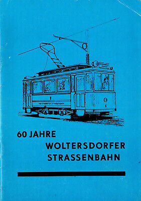 60 Jahre Woltersdorfer Straßenbahn