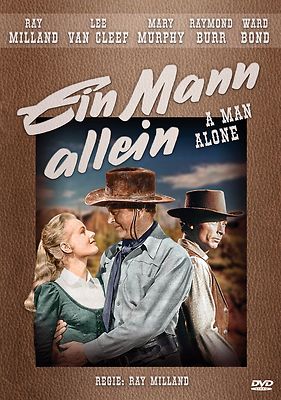 Ein Mann allein - A Man alone - Ray Milland, Lee van Cleef (Western Filmjuwelen)