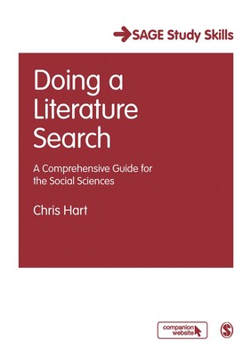 Doing a Literature Search: A Comprehensive Guide for the Social Sciences (SA...