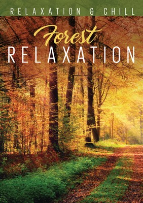 VARIOUS ARTISTS RELAX: FOREST RELAXATION [VIDEO] NEW DVD