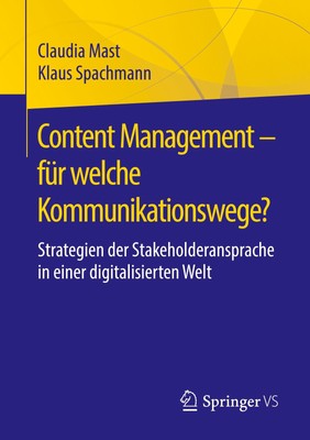 Content Management - für welche Kommunikationswege? Claudia Mast
