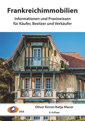 Oliver Kirner / Frankreichimmobilien9783980525220