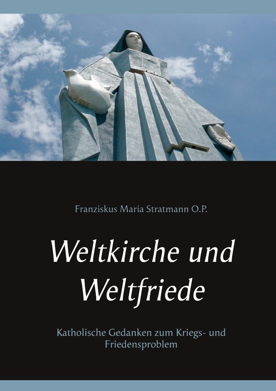Weltkirche Und Weltfriede (Buch)