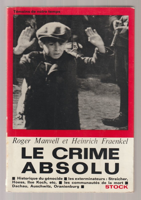 Roger Manvell & Heinrich Fraenkel  Le Crime Absolu  1967 Stock  Illustrations Be