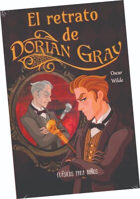 LIBRO ''EL RETRATO DE DORIAN GREY'', DE OSCAR WILDE, EDIC. INFANTIL EN ESPAÑOL