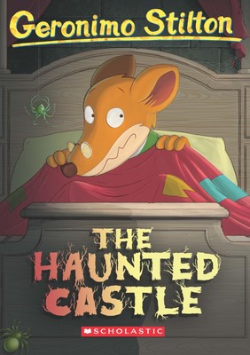 The Haunted Castle (Geronimo Stilton, No. 46) - Stilton, Geronimo - paperbac...