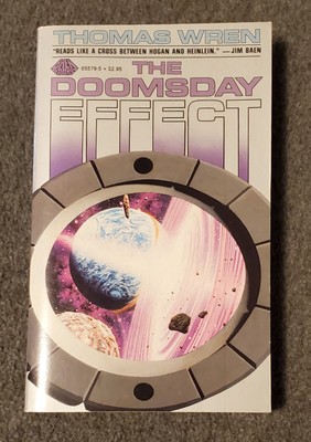 The Doomsday Effect by Thomas Wren, Baen mass market paperback 1986 *unread*