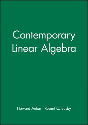 Student Solutions Manual to accompany Contemporary Linear Algebra - paperbac...