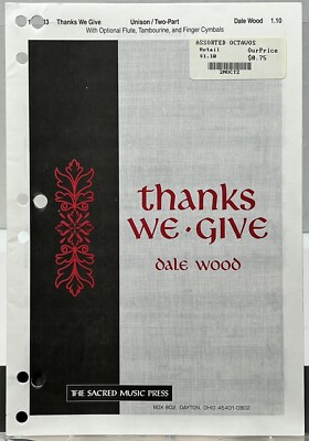 Thanks We Give by Dale Wood Unison / Two Part Flute Tambourine Sheet Music