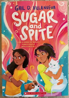 Sugar and Spite  By Gail D. Villanueva  -Paperback  **NEW**