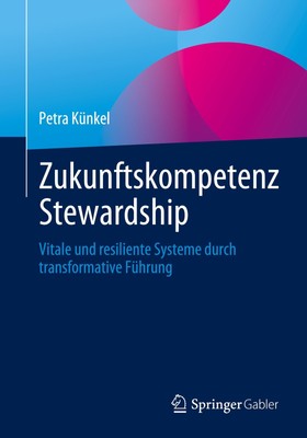Zukunftskompetenz Stewardship ~ Petra Künkel ~  9783662661390