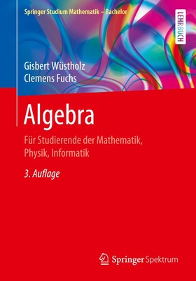 Algebra, Gisbert Wüstholz
