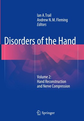 Disorders of the Hand Volume 2: Hand Reconstruction and Nerve Compression Buch