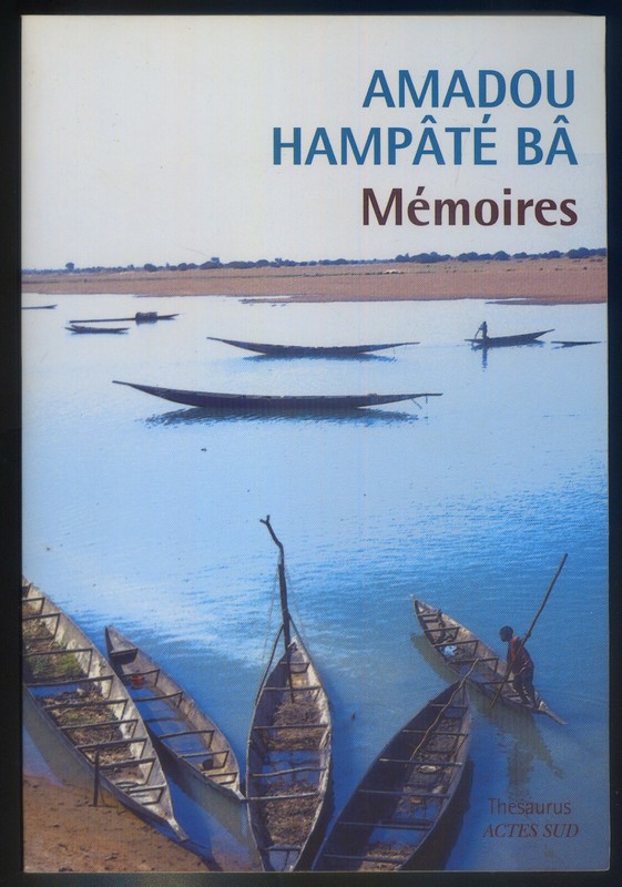  MÃ©Moires, Amadou HampÃ¢TÃ© BÃ¢, Bernard Magnier