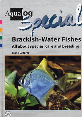 AQUALOG Brackish-Water Fishes, species, care & breeding (1st Edition, English,HC