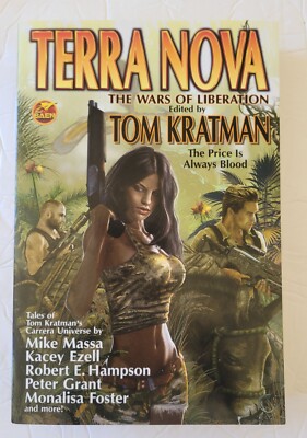 BAEN Terra Nova: the Wars of Liberation  Tom Kratman 2019 Trade Paperback New