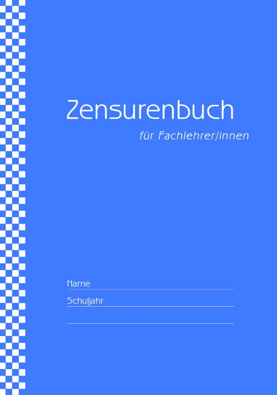 Zensurenbuch FÃ¼R Fachlehrer/Innen FÃ¼R 1 Schuljahr - Bis Zu 20 Klassen/35 SchÃ¼Ler