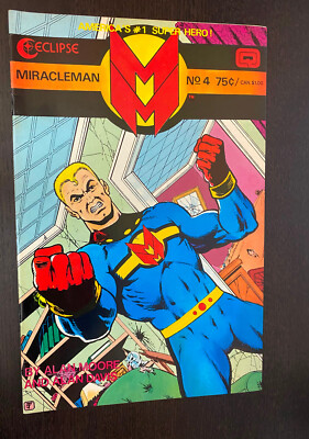 MIRACLEMAN #4 (Eclipse Comics 1985) -- Alan Moore -- VF/NM