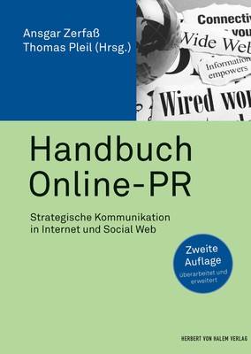 Handbuch Online-PR. Strategische Kommunikation in Internet u ... 9783744507097
