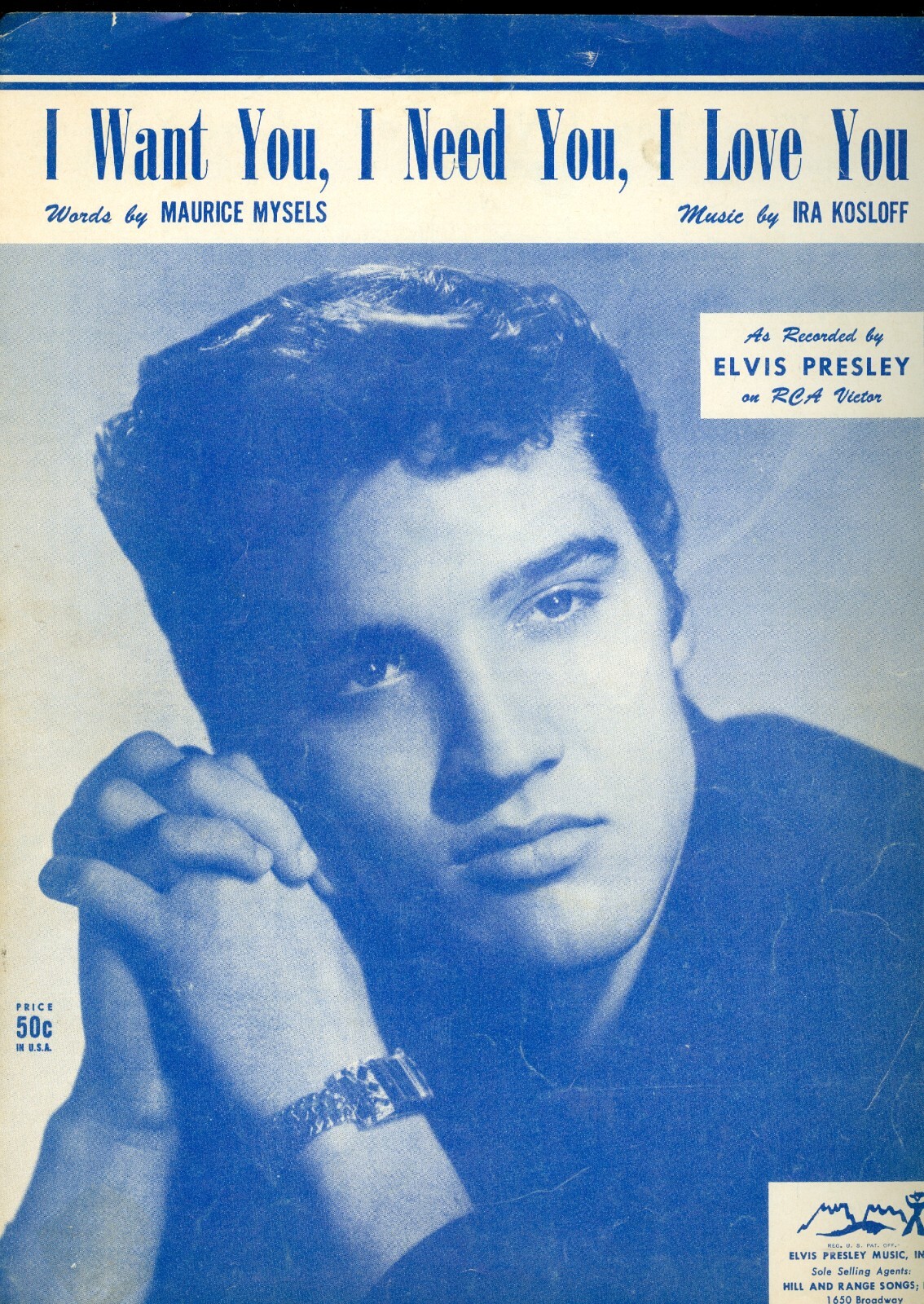 Elvis Presley I Want You I Need You I Love You original