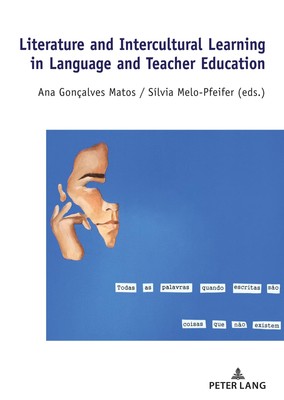 Literature and Intercultural Learning in Language and Teacher Edu