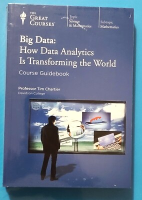 Big Data : How Data Analytics Is Transforming the World Tim Chartier NEW SEALED