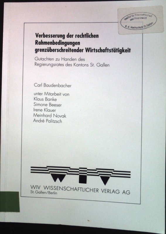 Verbesserung Der Rechtlichen Rahmenbedingungen GrenzÃ¼Berschreitender Wirtschafts