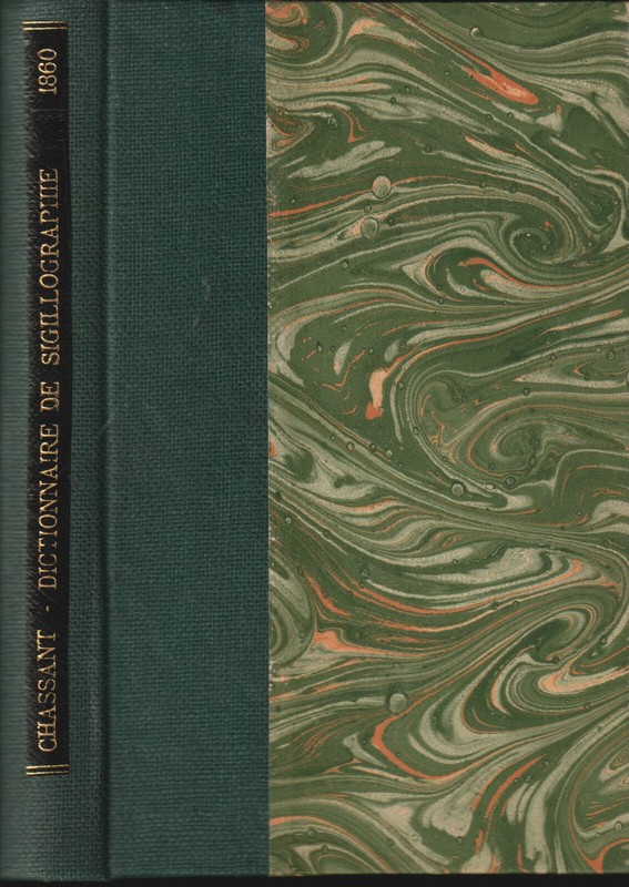 Dictionnaire De Sigillographie Pratique. Alph. Chassant Et P.-P. Delbarre. 1860.