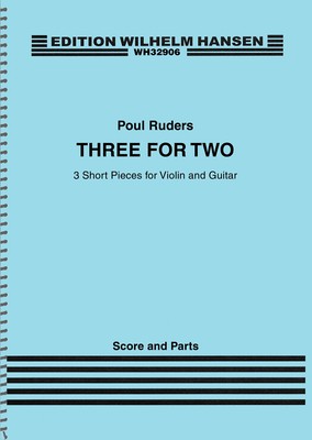 Poul Ruders Three for Two Violin Guitar Classical Sheet Music Score & Parts Book
