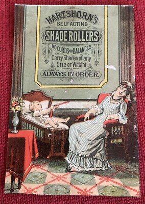 Victorian Trade Card: Hartshorn's Shade Rollers, baby & sleeping maid