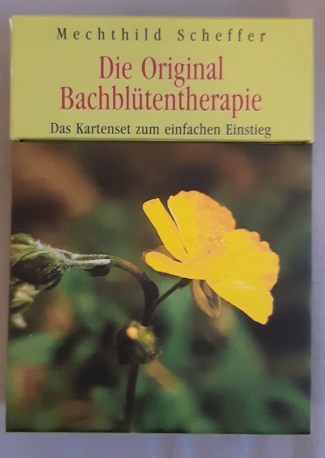 Die Original Bach-Blütentherapie von Mechthild Scheffer (2005, Cards)