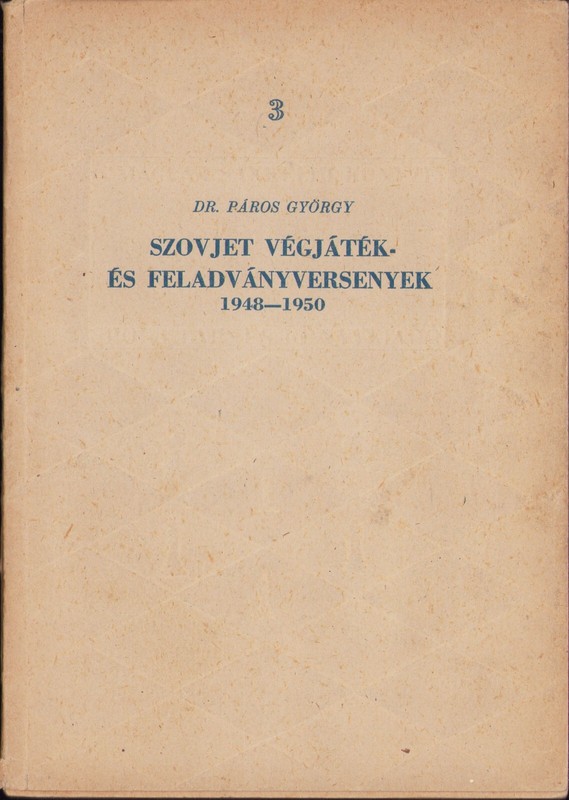 Gyorgy Paros Soviet Endgames And Problems Competitions 1951 Echecs Schach