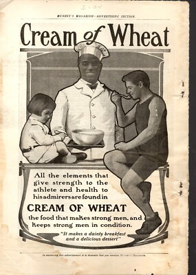 Cream of Wheat ( All the elements that give strength ) Advertisement 1904