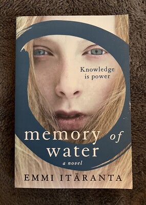 Memory Of Water A Novel By Emmi Itaranta Softcover New