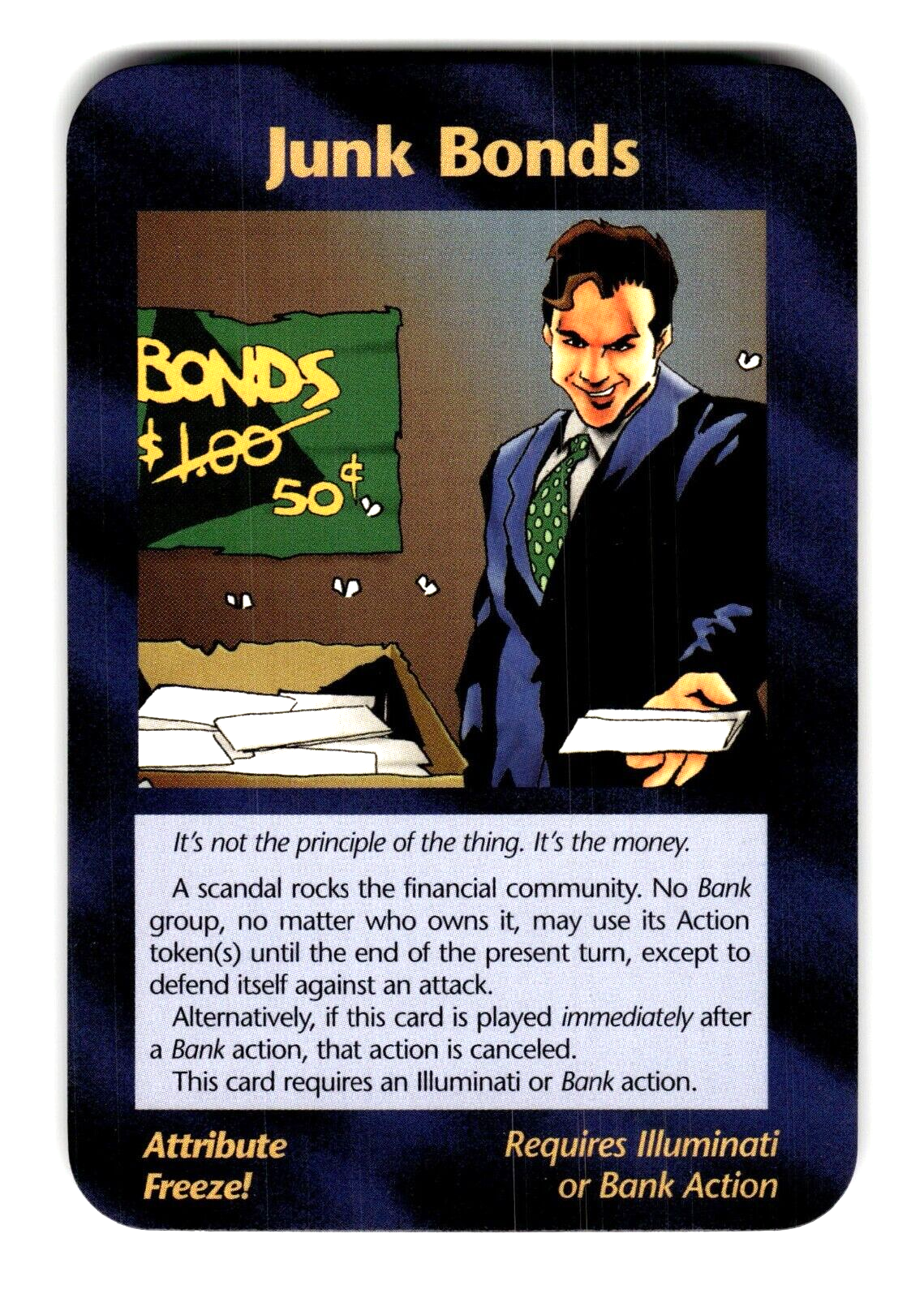 Junk Bonds Card INWO Illuminati New World Order Assassins Junk Bonds Card INWO Illuminati New World Order Assassins