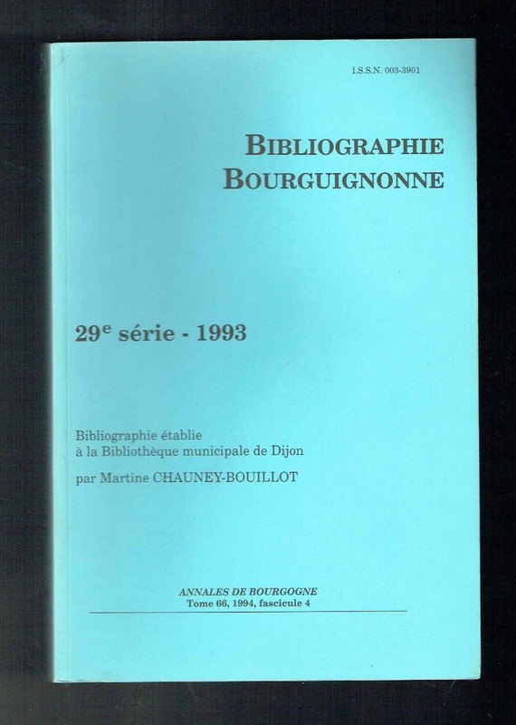 Annales De Bourgogne - Bibliographe Bourguignonne 29e SÃ©Rie - 1994